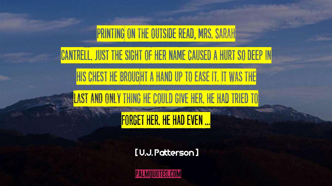 Lend A Hand quotes by V.J. Patterson