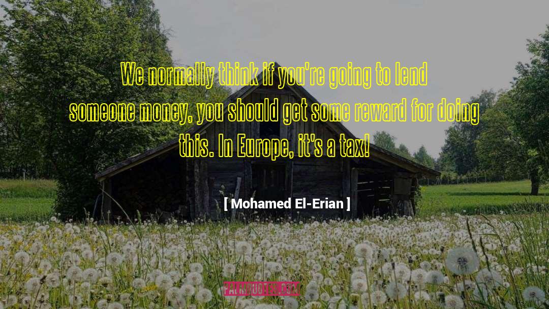 Lend quotes by Mohamed El-Erian