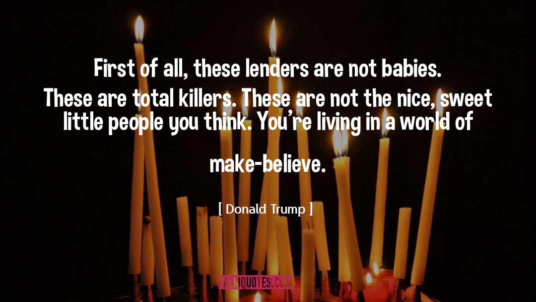 Lenders quotes by Donald Trump