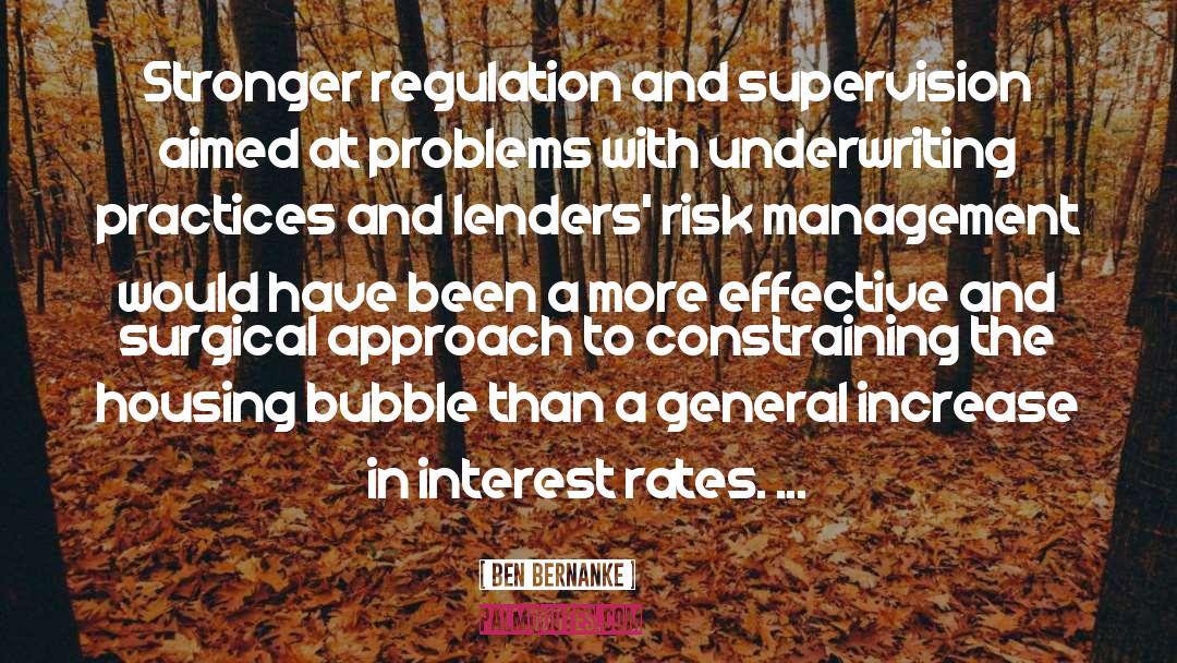 Lenders quotes by Ben Bernanke