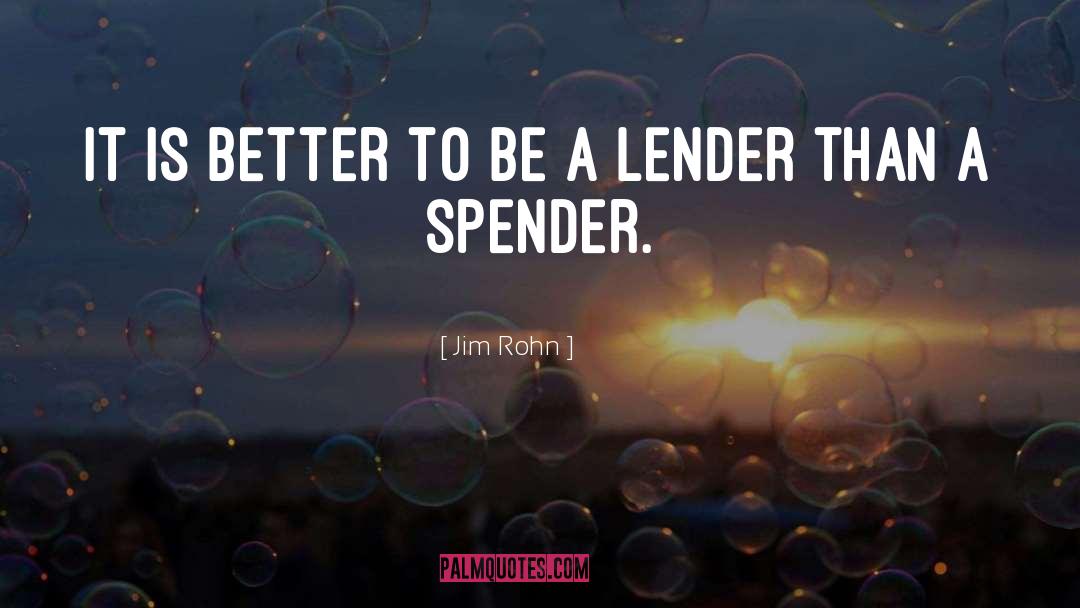 Lenders quotes by Jim Rohn
