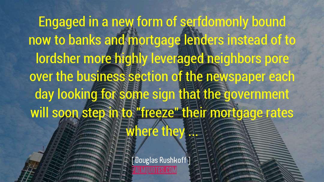 Lenders quotes by Douglas Rushkoff