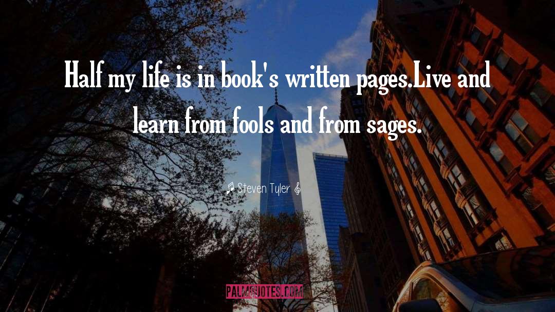 Lending Books quotes by Steven Tyler