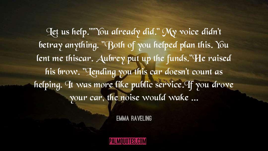 Lending quotes by Emma Raveling