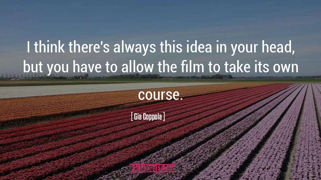 Lengkap Film quotes by Gia Coppola