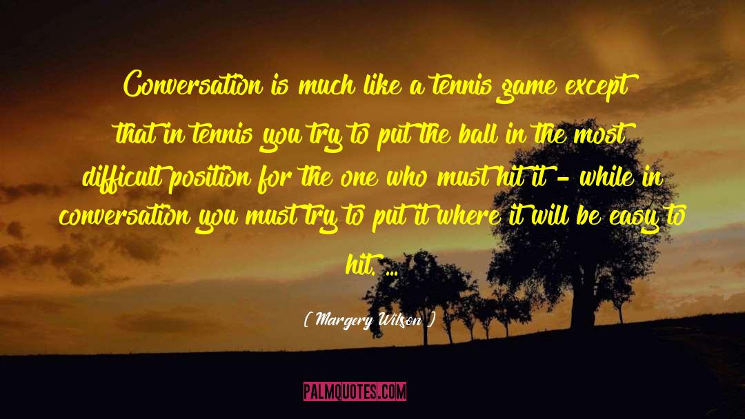 Lenglen Tennis quotes by Margery Wilson