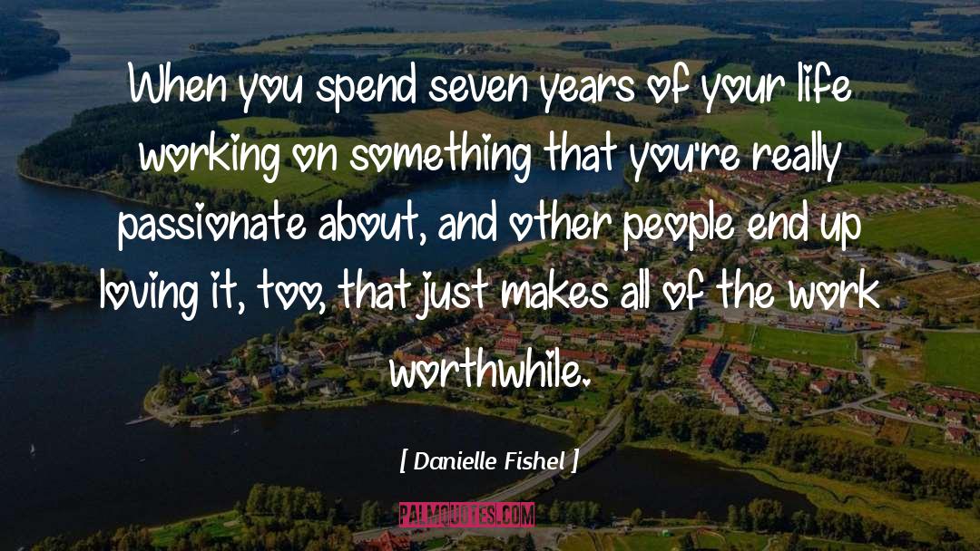 Length Of Life quotes by Danielle Fishel