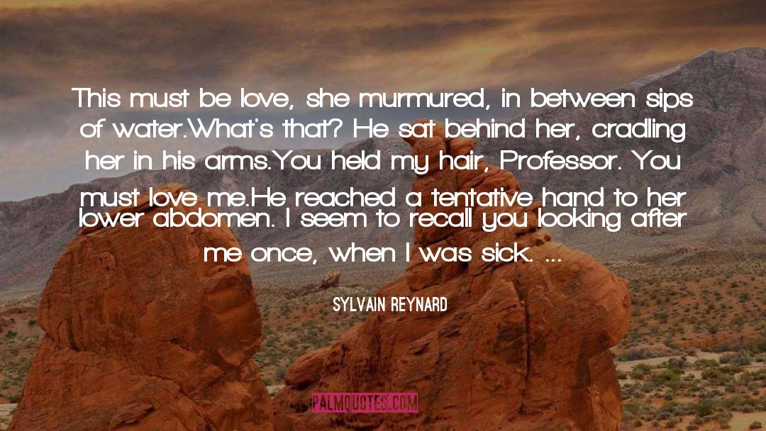 Lengths Of Hair quotes by Sylvain Reynard