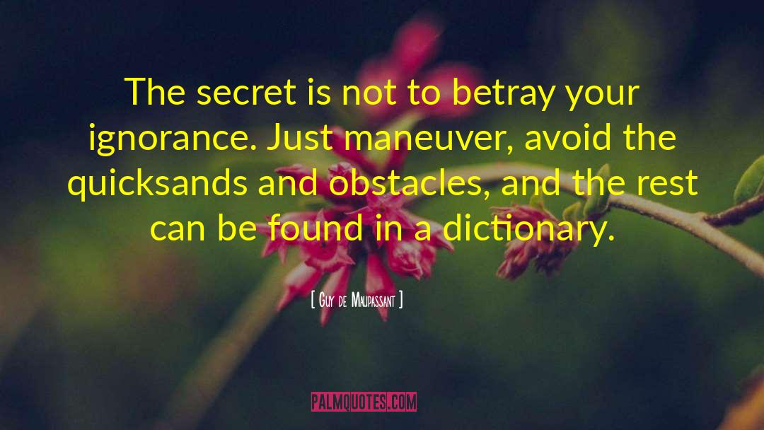 Lenience Dictionary quotes by Guy De Maupassant