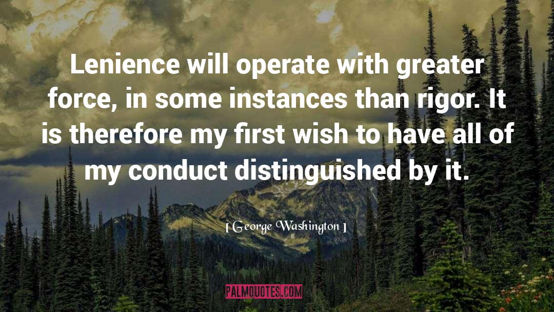 Lenience quotes by George Washington
