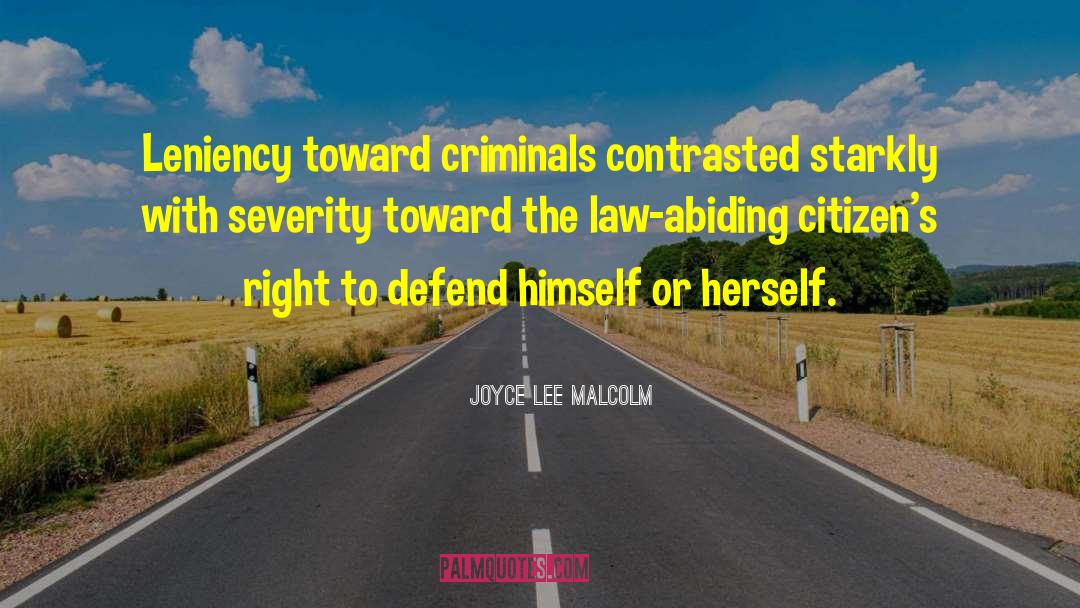 Leniency quotes by Joyce Lee Malcolm