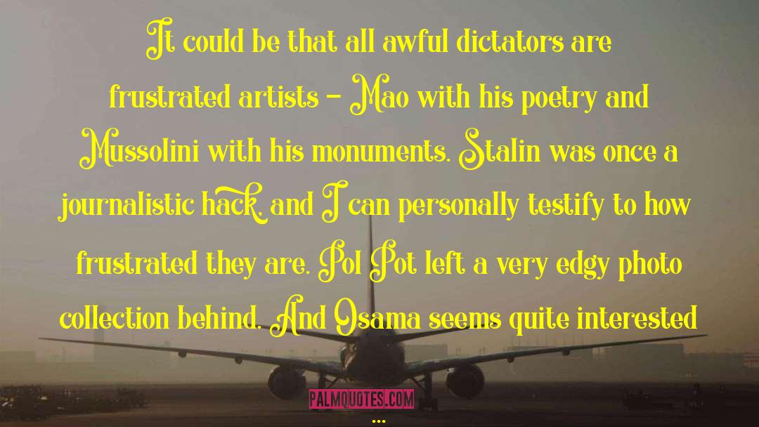 Lenin And Stalin quotes by P. J. O'Rourke