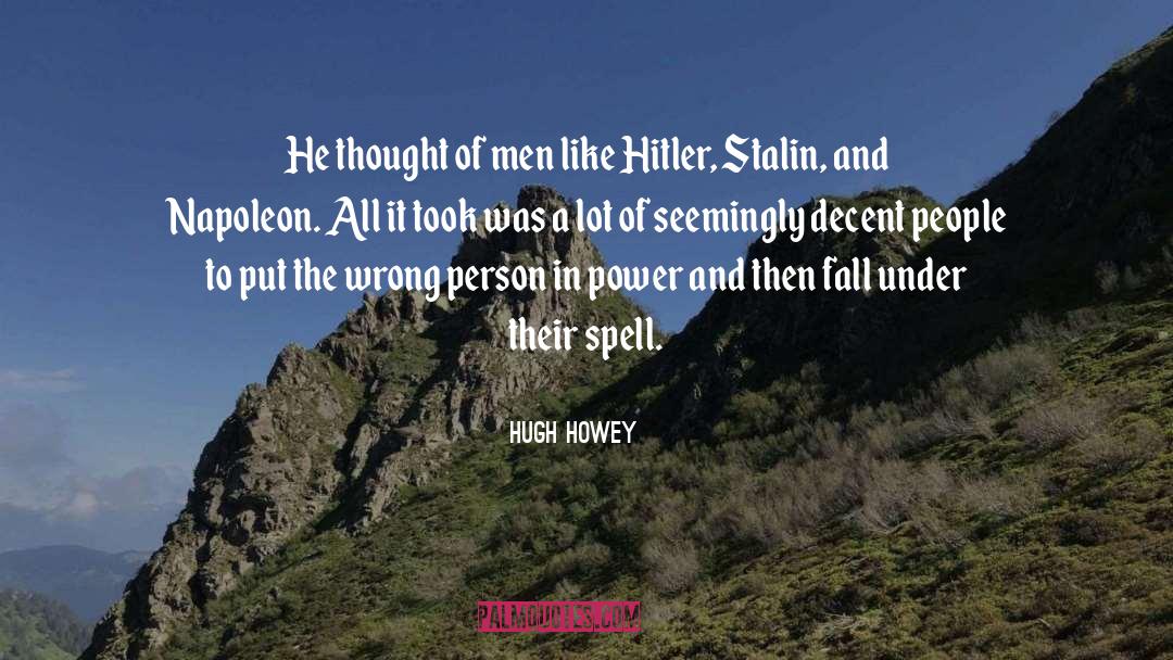 Lenin And Stalin quotes by Hugh Howey
