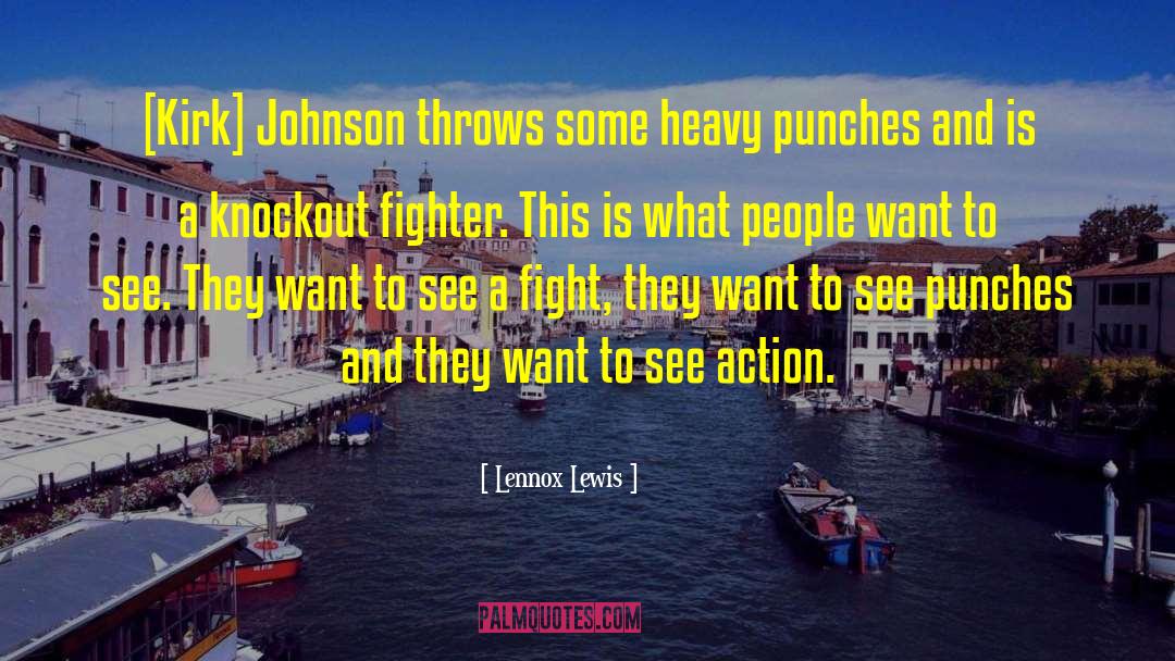 Lennox quotes by Lennox Lewis