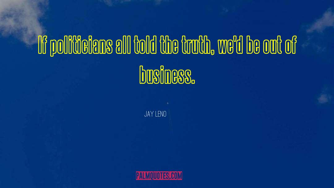 Leno quotes by Jay Leno
