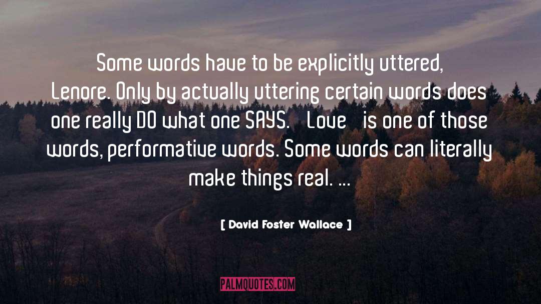 Lenore quotes by David Foster Wallace