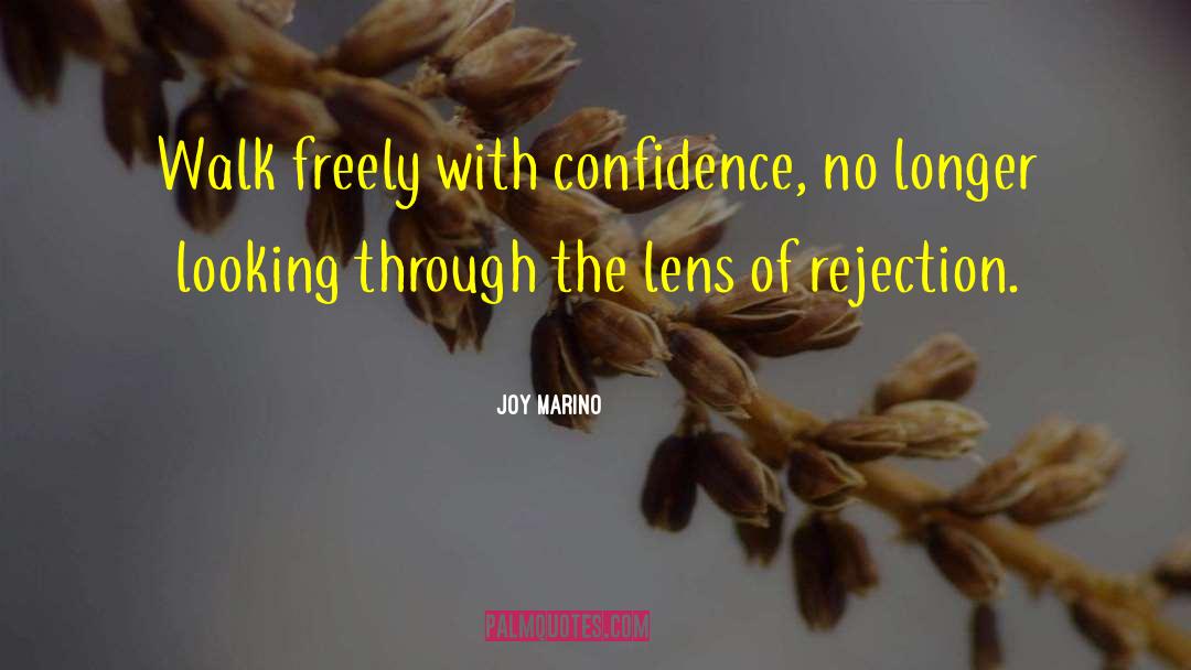 Lens quotes by Joy Marino