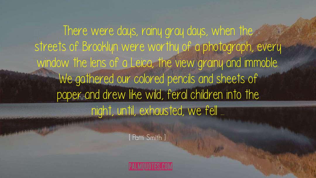 Lens quotes by Patti Smith