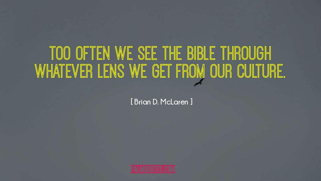 Lens quotes by Brian D. McLaren