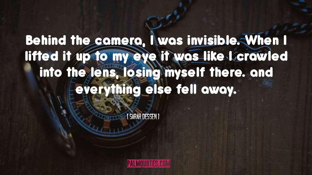 Lenses quotes by Sarah Dessen