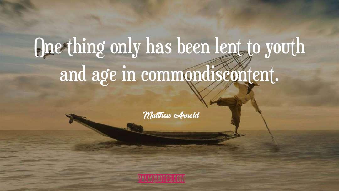 Lent quotes by Matthew Arnold