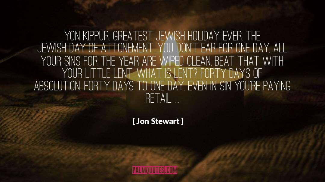 Lent quotes by Jon Stewart