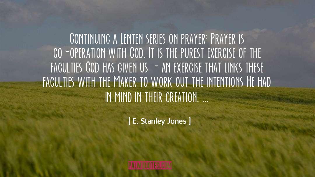 Lenten quotes by E. Stanley Jones