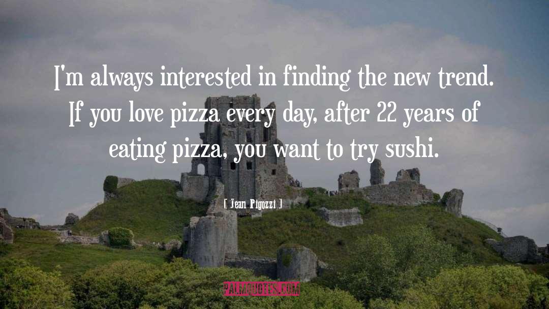 Lenzinis Pizza quotes by Jean Pigozzi