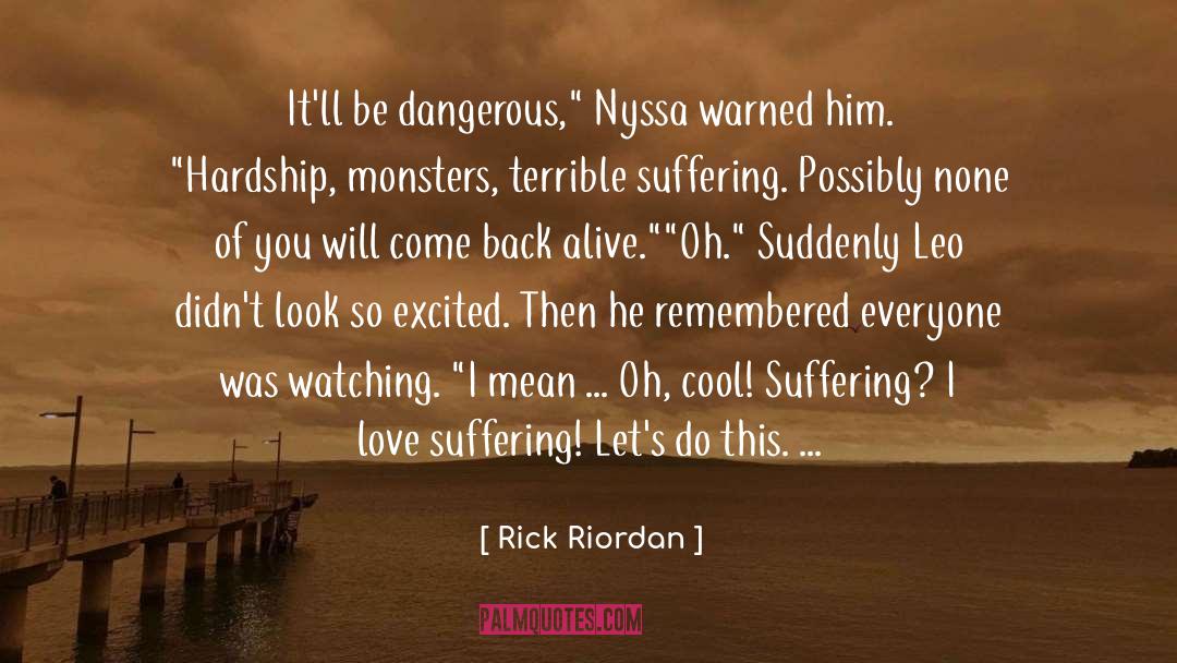 Leo Gaea quotes by Rick Riordan