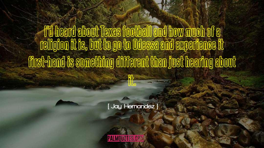 Leodegario Hernandez quotes by Jay Hernandez