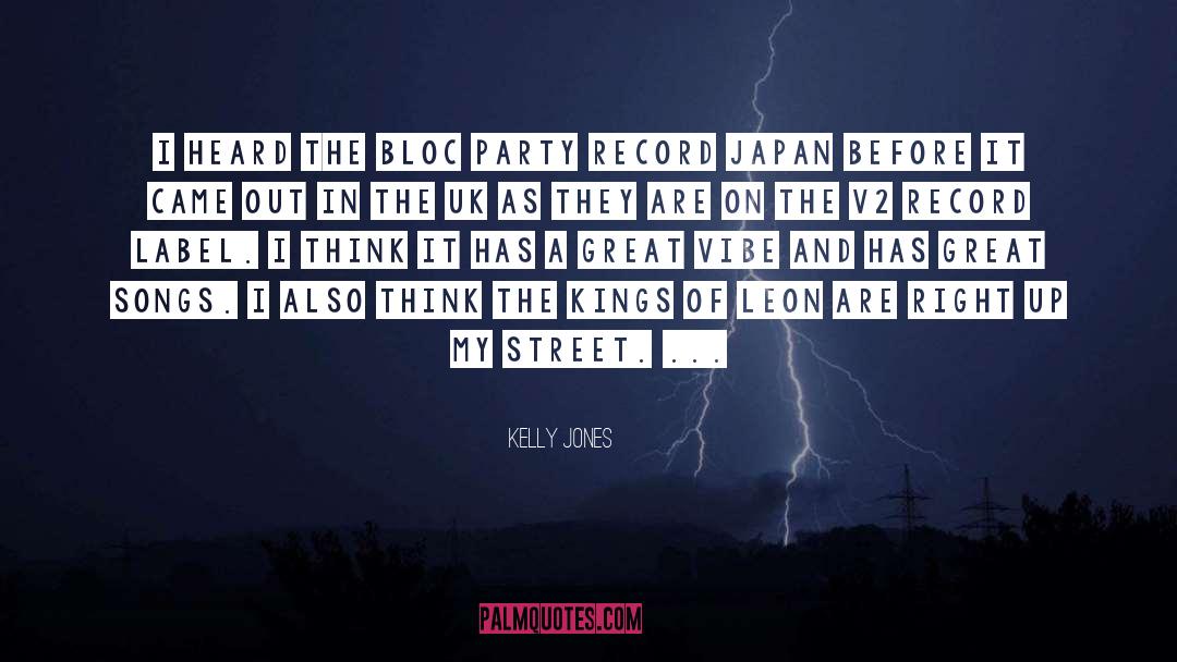 Leon quotes by Kelly Jones