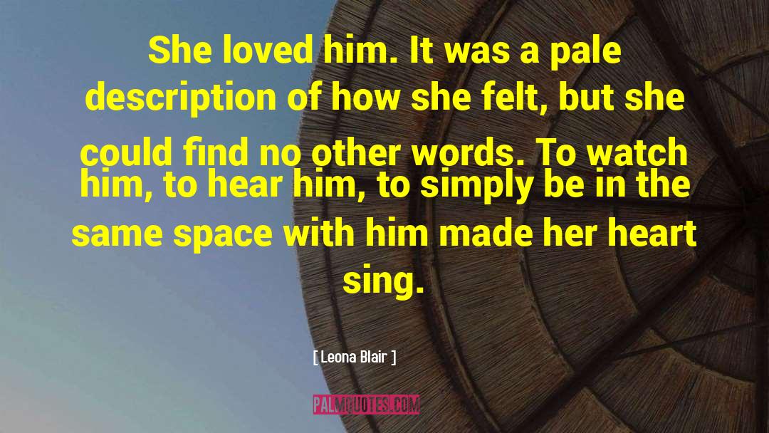 Leona quotes by Leona Blair