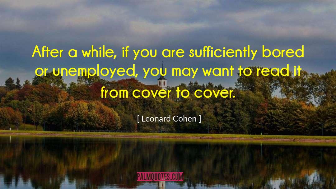 Leonard Cohen quotes by Leonard Cohen