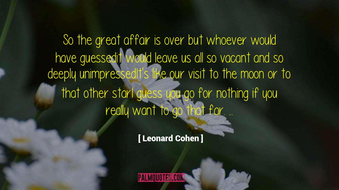 Leonard Cohen quotes by Leonard Cohen