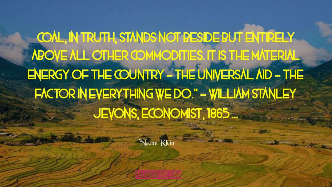 Leonard William Economist quotes by Naomi Klein