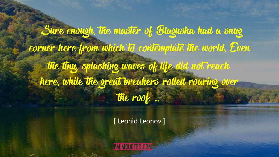 Leonid quotes by Leonid Leonov