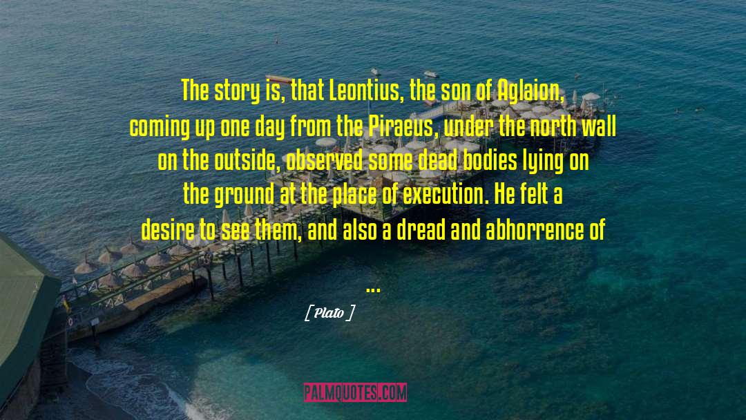 Leontius Of Byzantium quotes by Plato