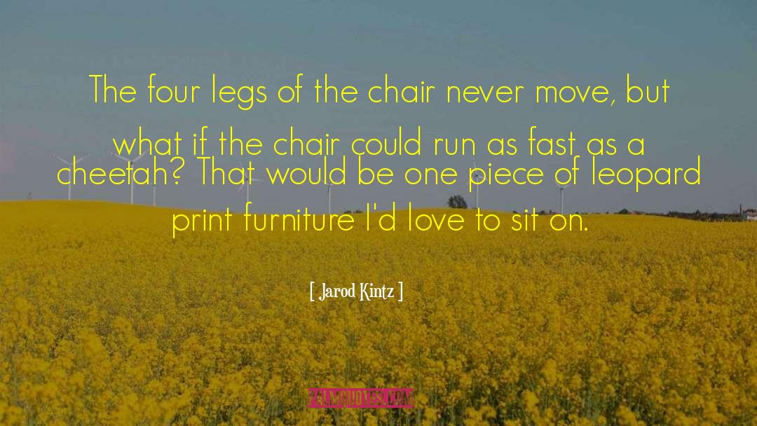 Leopard Print quotes by Jarod Kintz