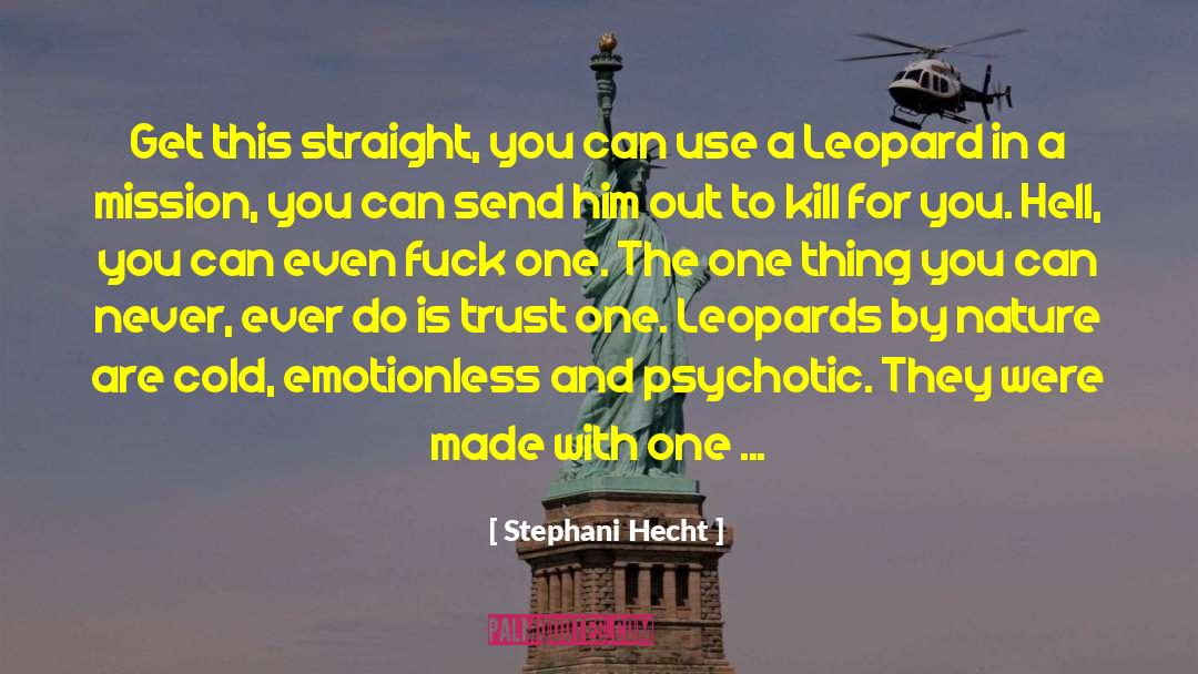 Leopard quotes by Stephani Hecht