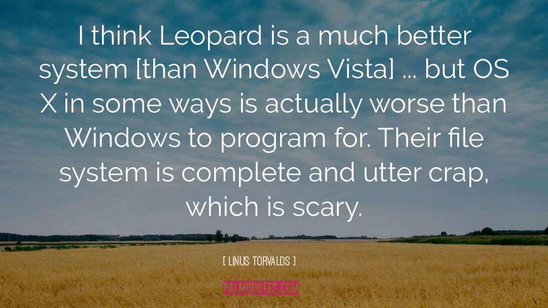 Leopard quotes by Linus Torvalds