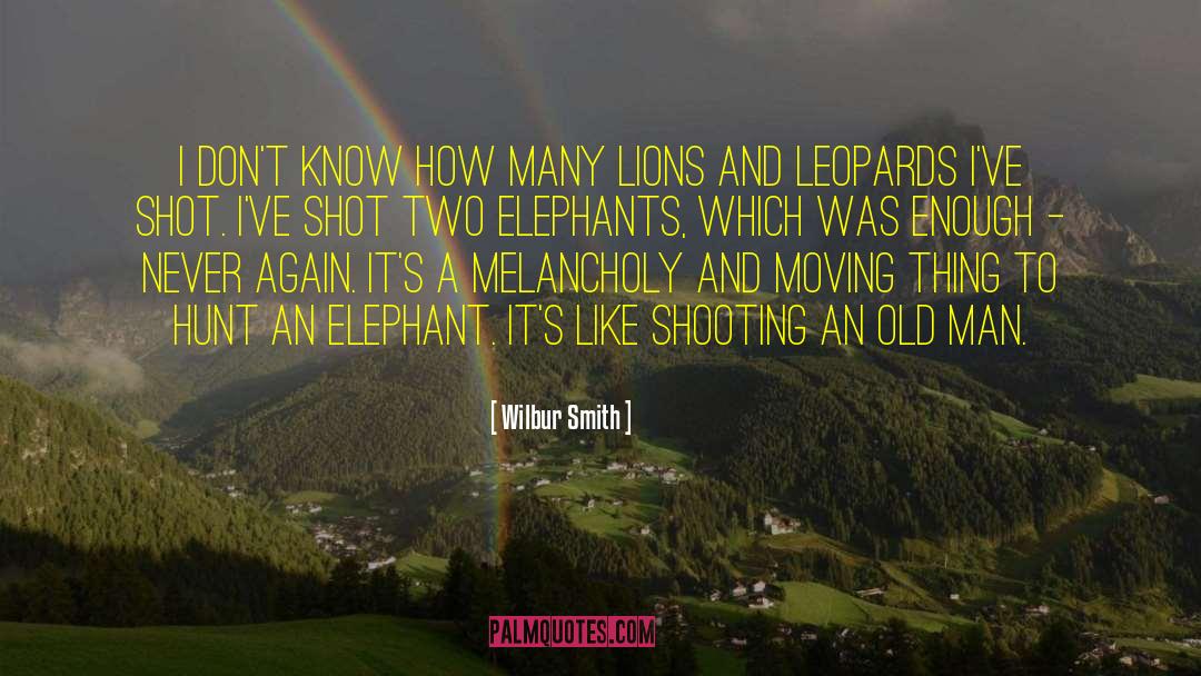 Leopards quotes by Wilbur Smith