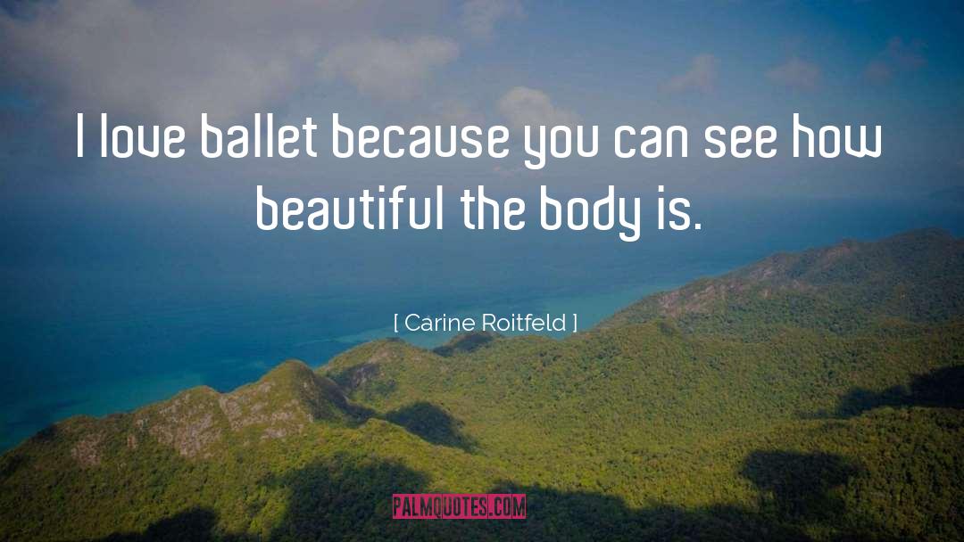 Leotards Ballet quotes by Carine Roitfeld