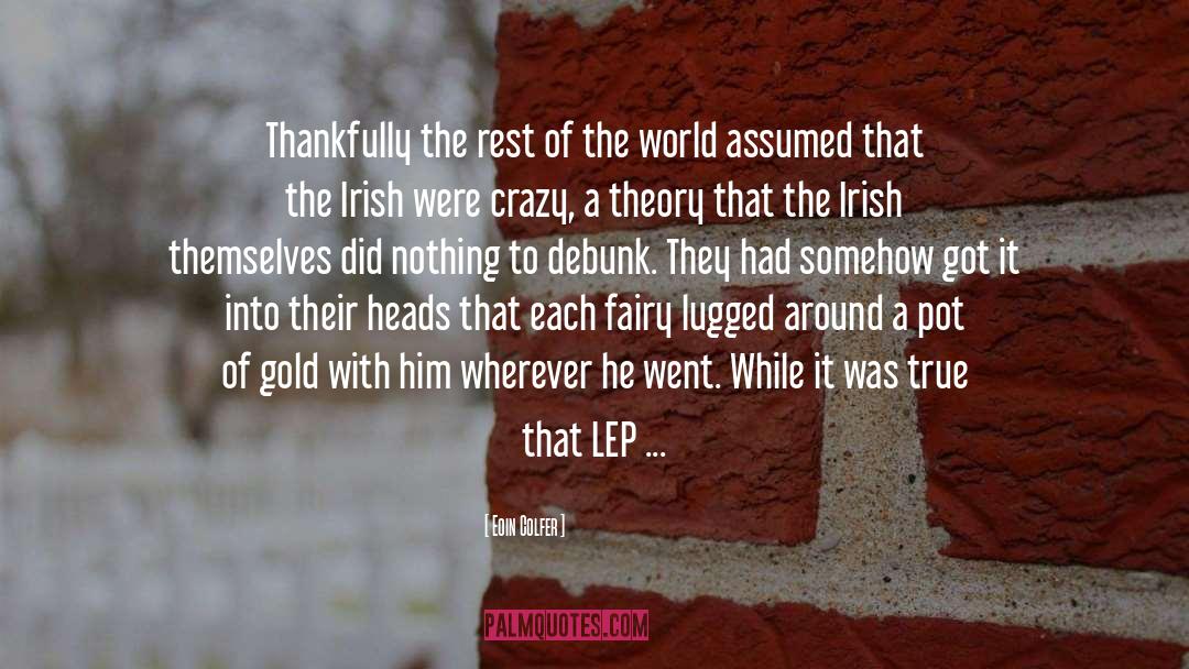 Lep quotes by Eoin Colfer