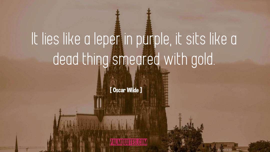 Leper quotes by Oscar Wilde