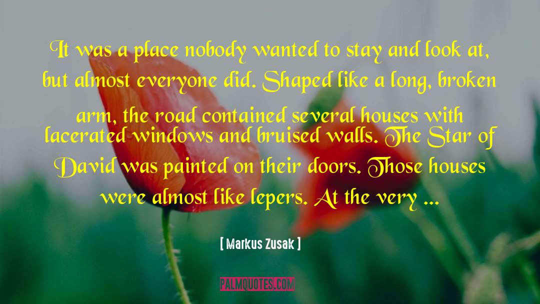 Lepers quotes by Markus Zusak