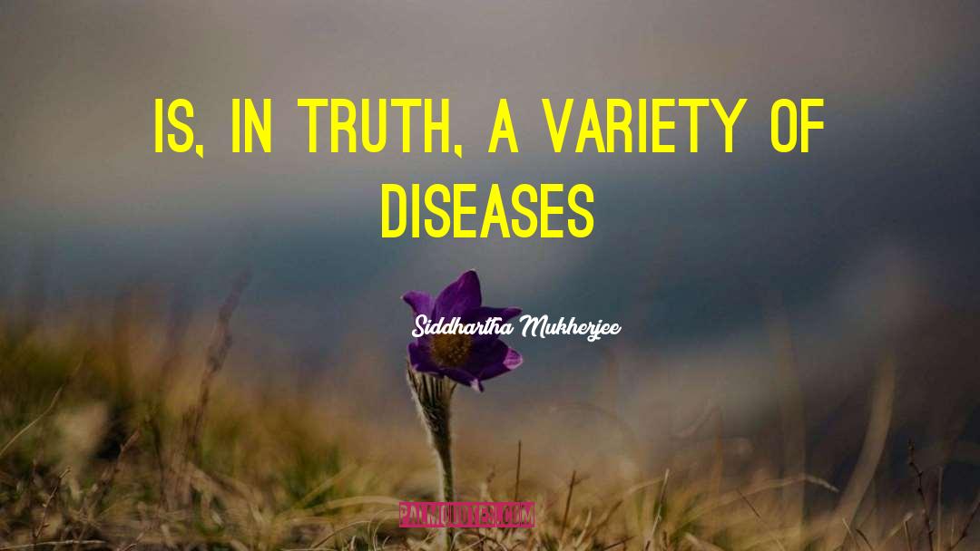 Lepra Diseases quotes by Siddhartha Mukherjee