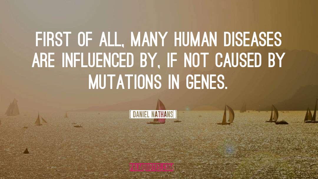 Lepra Diseases quotes by Daniel Nathans