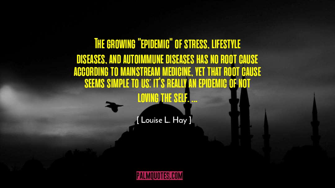 Lepra Diseases quotes by Louise L. Hay