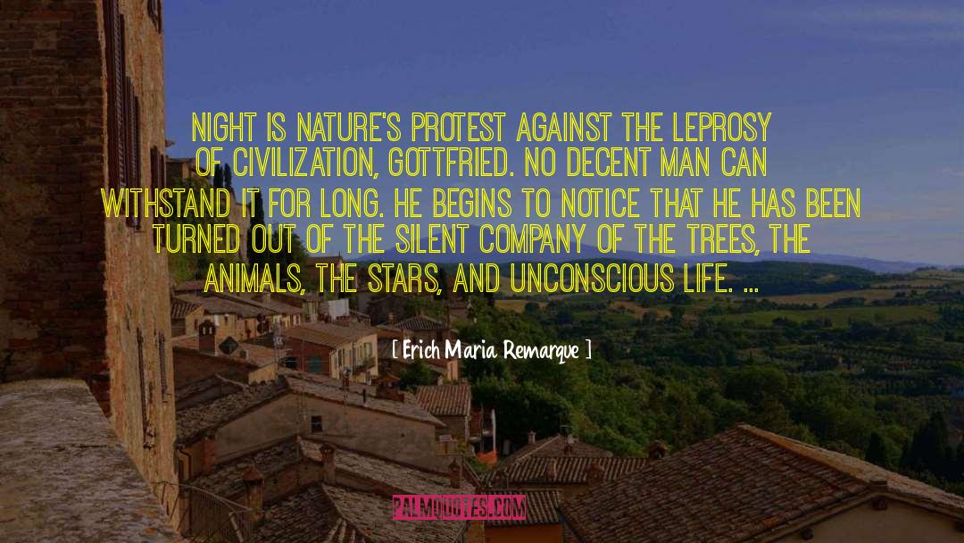 Leprosy quotes by Erich Maria Remarque
