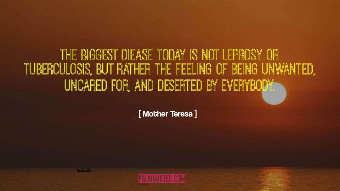 Leprosy quotes by Mother Teresa